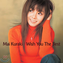 Kuraki Mai (쿠라키 마이) - Wish You The Best