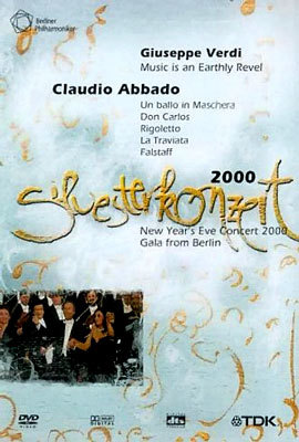 Verdi : 2000 Silvester Concert : Claudio Abbado