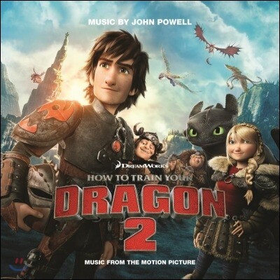 John Powell — How To Train Your Dragon 2 (드래곤 길들이기 2) OST 앨범 커버