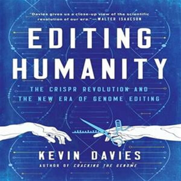 [중고샵] Editing Humanity: The Crispr Revolution and the New Era of Genome ...