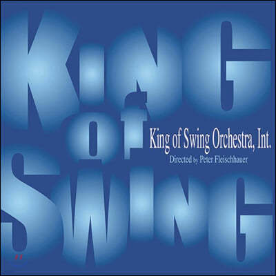 King of Swing Orchestra - Benny Goodman & Frank Sinatra Tribute