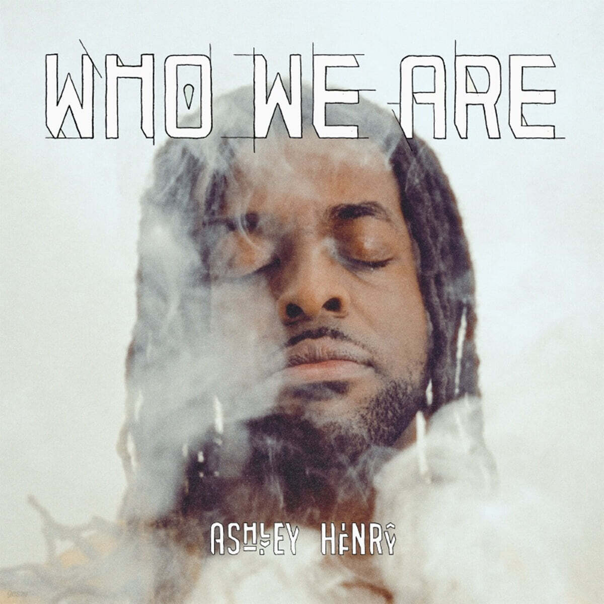 Ashley Henry (애슐리 헨리) - Who We Are