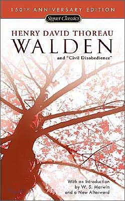 Walden and Civil Disobedience (150th Anniversary)