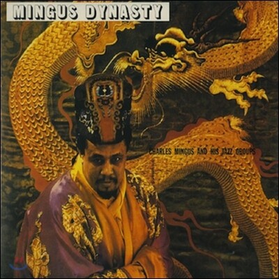 Charles Mingus — Mingus Dynasty 앨범 커버