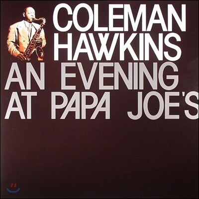 Coleman Hawkins — An Evening At Papa Joe's 앨범 커버