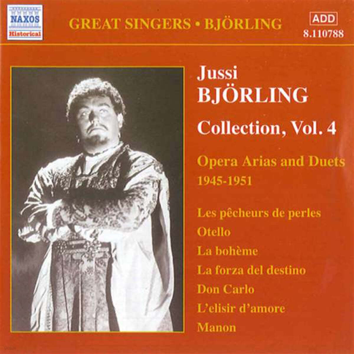 유시 비욜링 - 콜렉션 4집 : 오페라 아리아와 듀엣 (Jussi Bjorling - Collection Vol. 4, Opera Arias and Duets) 