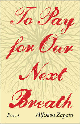 Texas Review Press To Pay for Our Next Breath: Poems Volume 12