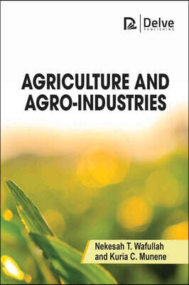 Delve Publishing Agriculture and Agro-Industries