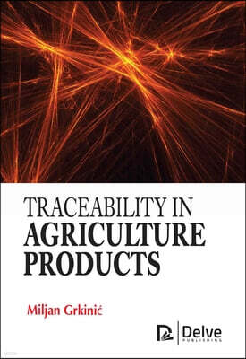 Delve Publishing Traceability in Agriculture Products