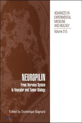 Neuropilin: From Nervous System to Vascular and Tumor Biology