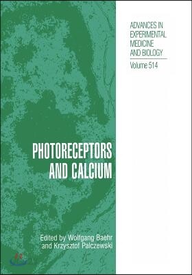 Photoreceptors and Calcium