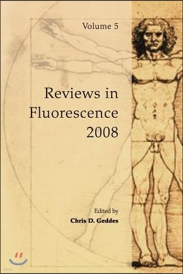 Reviews in Fluorescence 2008