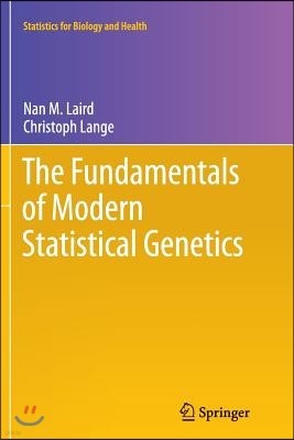 The Fundamentals of Modern Statistical Genetics