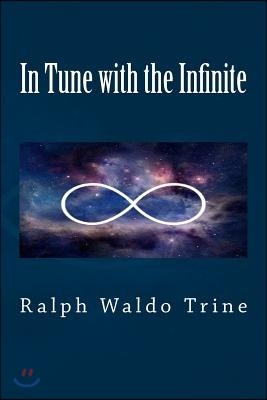 In Tune with the Infinite