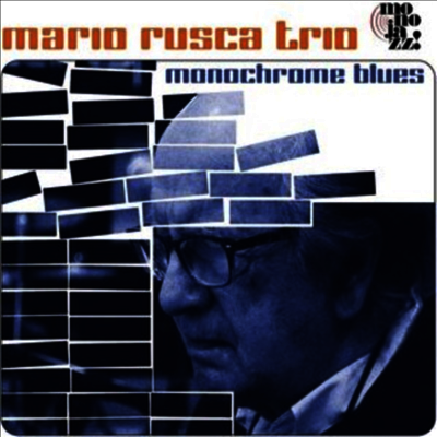 Mario Rusca Trio — Monochrome Blues 앨범 커버