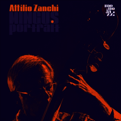 Attilio Zanchi — Mingus Portrait 앨범 커버