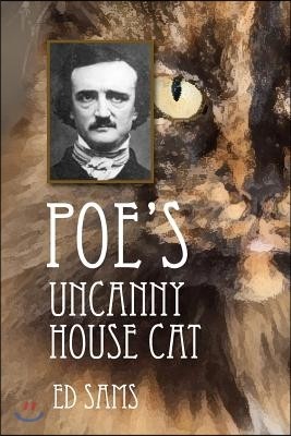 Poe's Uncanny House Cat