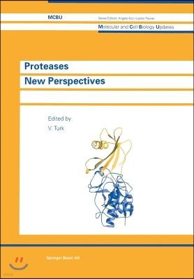 Proteases New Perspectives