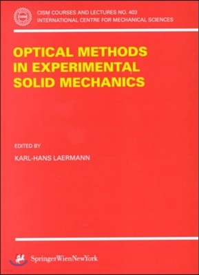 Optical Methods in Experimental Solid Mechanics