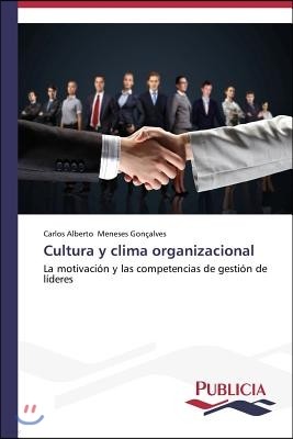 Cultura y clima organizacional