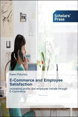 E-Commerce and Employee Satisfaction