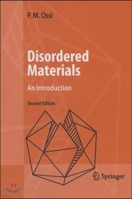 Disordered Materials: An Introduction