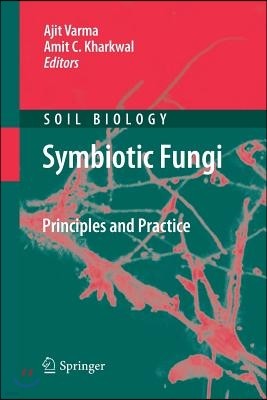 Symbiotic Fungi: Principles and Practice