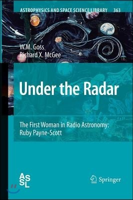 Under the Radar: The First Woman in Radio Astronomy: Ruby Payne-Scott