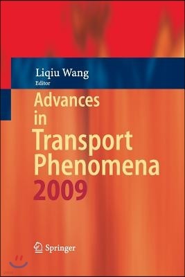 Advances in Transport Phenomena: 2009