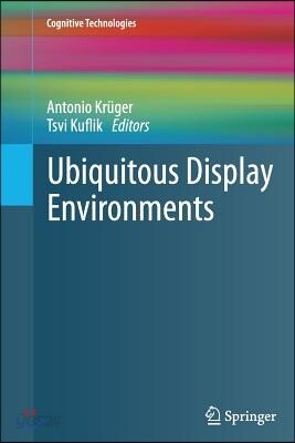 Ubiquitous Display Environments