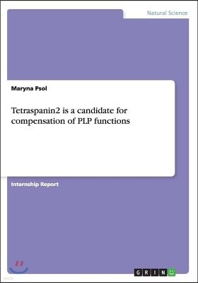 Tetraspanin2 is a candidate for compensation of PLP functions