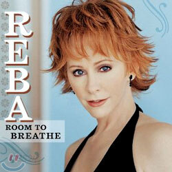 Reba McEntire - Room To Breathe