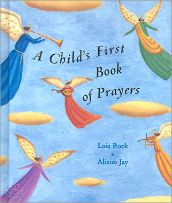 A Child's First Book of Prayers