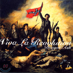 Dragon Ash - Viva La Revolution