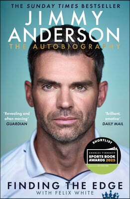 Bonnier Books Ltd Jimmy Anderson: Finding the Edge: SHORTLISTED FOR THE WILLIAM HILL SPORTS BOOK OF THE YEAR AWARD 2025