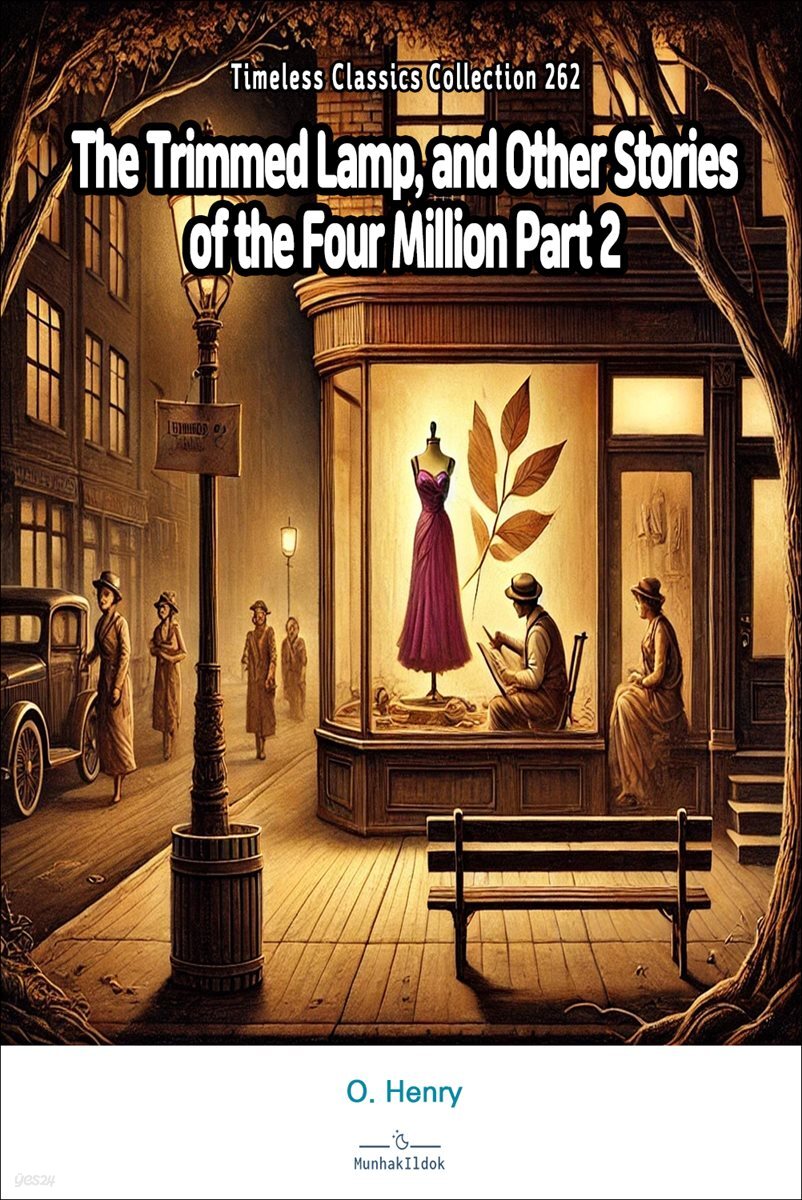 The Trimmed Lamp, and Other Stories of the Four Million Part 2