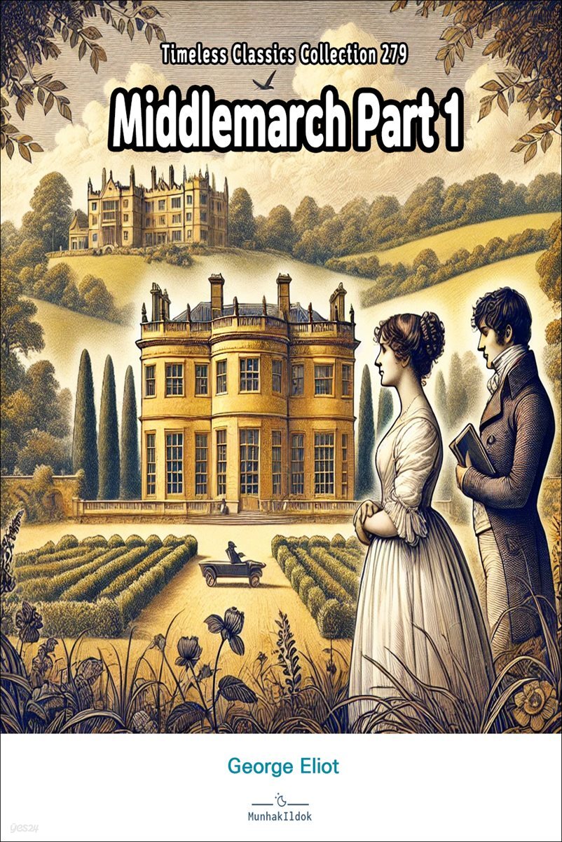 Middlemarch Part 1