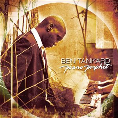 Ben Tankard - Piano Prophet