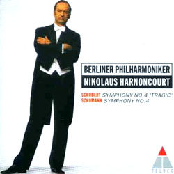 Schubert / Schumann : Symphony No.4 : Berliner PhilharmonikerHarnoncourt