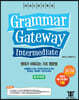 Ŀ ׷ Ʈ ͹̵ (Grammar Gateway Intermediate)