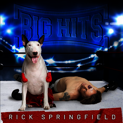 Rick Springfield — Big Hits: Rick Springfield's Greatest Hits Vol. 2 앨범 커버