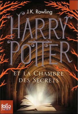 Harry Potter Et La Chambre Des Secrets / Harry Potter and the Chamber of Secrets