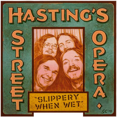 Hasting's Street Opera — Slippery When Wet 앨범 커버