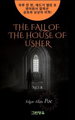 THE FALL OF THE HOUSE OF USHER