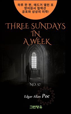 THREE SUNDAYS IN A WEEK