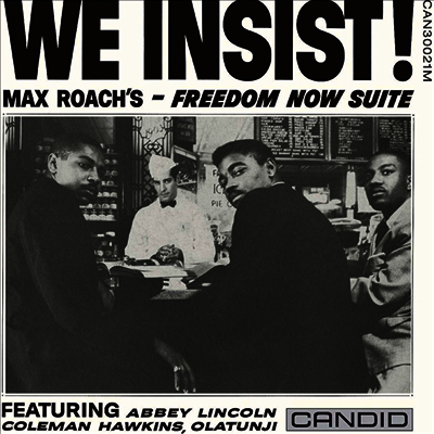 Max Roach — We Insist (Mono) 앨범 커버