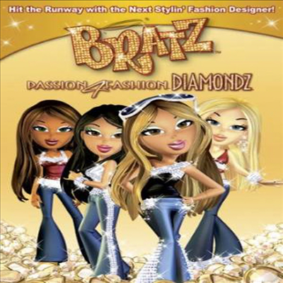 Bratz: Passion 4 Fashion Diamondz ( : ̾Ƹ)(ڵ1)(ѱ۹ڸ)(DVD)