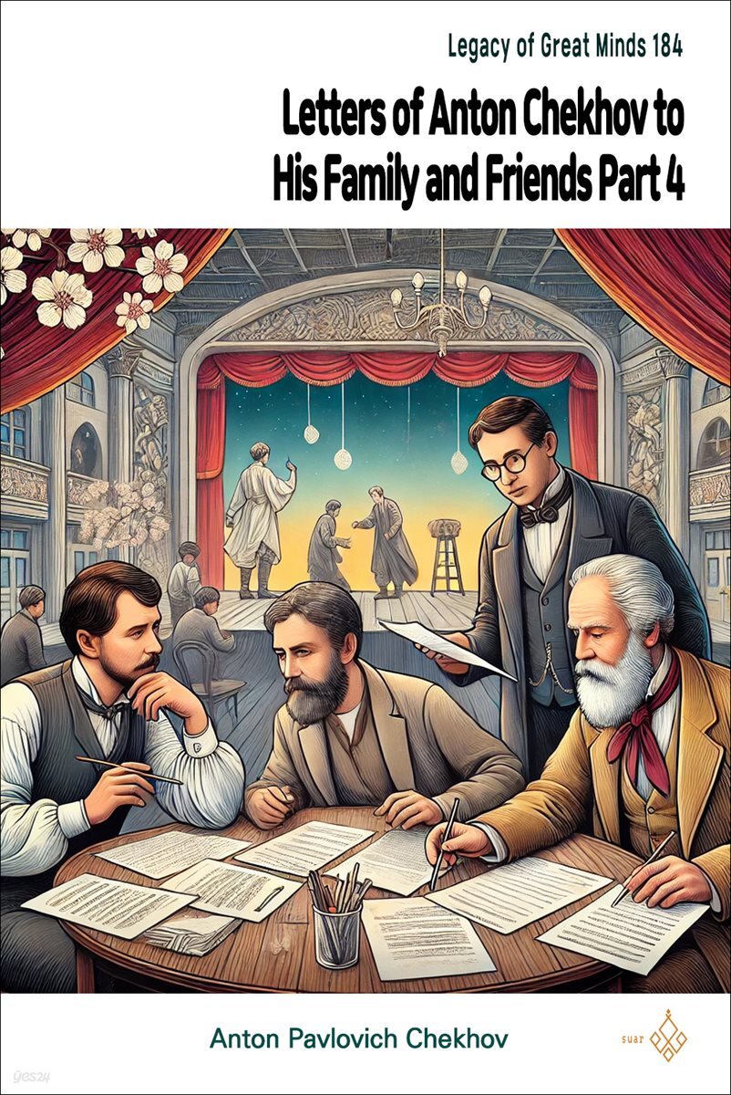 Letters of Anton Chekhov to His Family and Friends Part 4