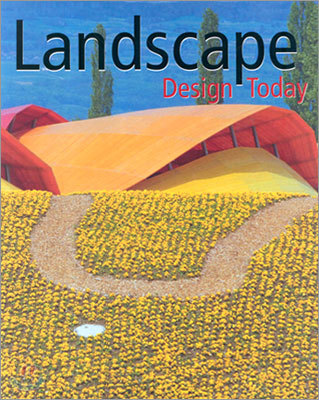 Landscape Design Today