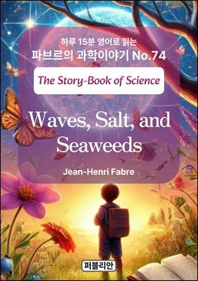 Waves, Salt, and Seaweeds